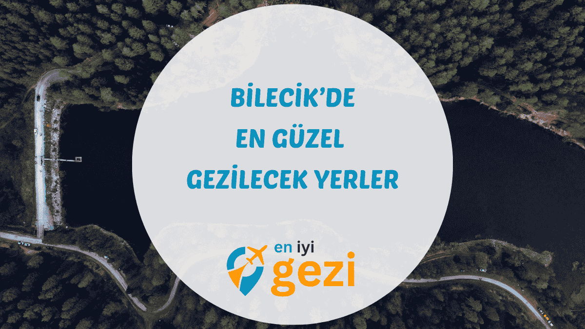 Bilecik gezilecek yerler konulu gezi rehberi. Osmanlı İmparatorluğu'nun manevi kurucusu Şeyh Edebali Türbesi ve Ertuğrul Gazi'nin yurdu Söğüt gibi tarihi noktalar hakkında bilgiler.